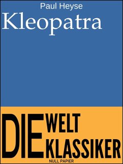 Kleopatra (eBook, PDF) - Heyse, Paul