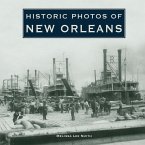Historic Photos of New Orleans (eBook, ePUB)