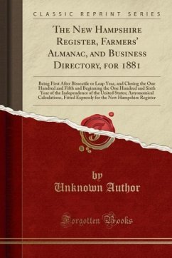 The New Hampshire Register, Farmers´ Almanac, and Business Directory, for 1881 - Author, Unknown