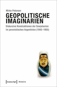 Geopolitische Imaginarien - Petersen, Mirko
