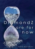 DiamondZ are for now