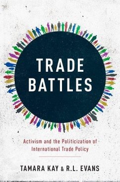 Trade Battles - Kay, Tamara; Evans, R L