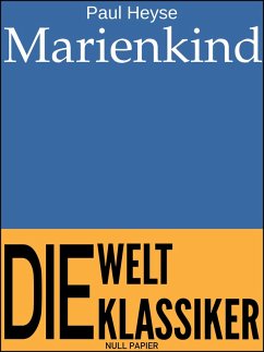 Marienkind (eBook, ePUB) - Heyse, Paul