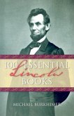 100 Essential Lincoln Books (eBook, ePUB)