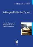 Kulturgeschichte der Formel (eBook, PDF)