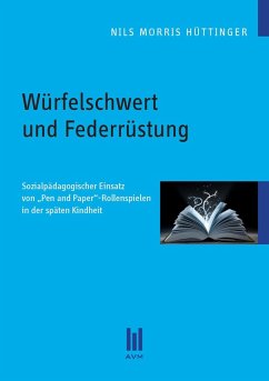 Würfelschwert und Federrüstung (eBook, PDF) - Hüttinger, Nils Morris