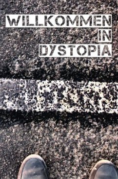 Cover Willkommen in Dystopia