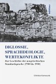 Diglossie, Sprachideologie, Wertekonflikte (eBook, ePUB)