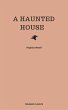 A Haunted House (eBook, ePUB) - Bild 1