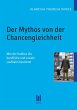 Der Mythos von der Chancengleichheit... - Bild 1