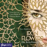 Die Rebellinnen / Iron Flowers Bd.1 (4 Audio-CDs)