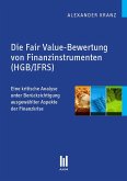 Die Fair Value-Bewertung von Finanzinstrumenten (HGB/IFRS) (eBook, PDF)