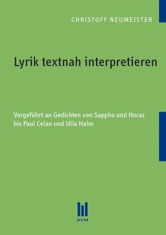 Lyrik textnah interpretieren (eBook, PDF) - Neumeister, Christoff