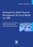 Strategisches Multi Channel Management & Social Media (eBook, PDF)