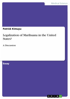Legalization of Marihuana in the United States? (eBook, PDF)