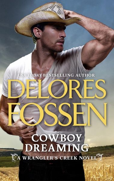 Cowboy Dreaming (eBook, ePUB)