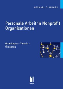 Personale Arbeit in Nonprofit Organisationen (eBook, PDF) - Mroß, Michael D.