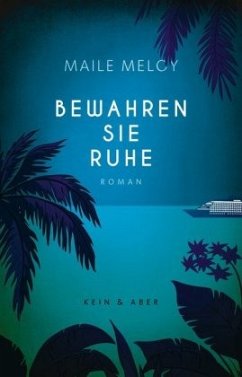 Bewahren Sie Ruhe - Meloy, Maile