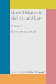 Great Debates in Gender and Law Great Debates in Gender and Law