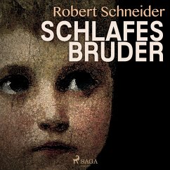 Schlafes Bruder (Ungekürzt) (MP3-Download) - Schneider, Robert