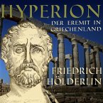 Hyperion - Der Eremit in Griechenland (Ungekürzt) (MP3-Download)