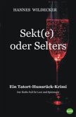 Sekt(e) oder Selters