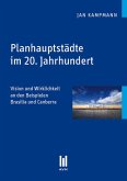 Planhauptstädte im 20. Jahrhundert (eBook, PDF)