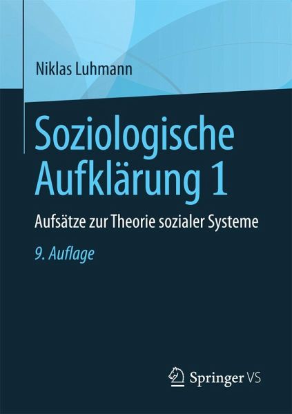 Soziologische Aufklärung 1 Soziologische Aufklärung 1