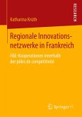 Regionale Innovationsnetzwerke in Frankreich