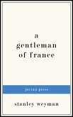 A Gentleman of France (eBook, ePUB)