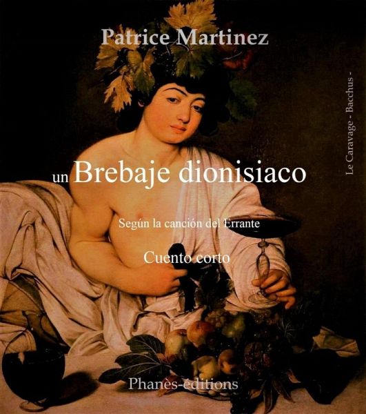 Un brebaje dionisiaco (eBook, ePUB) Un brebaje dionisiaco (eBook, ePUB)