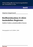 Breitbandausbau in dünn besiedelten Regionen (eBook, PDF)