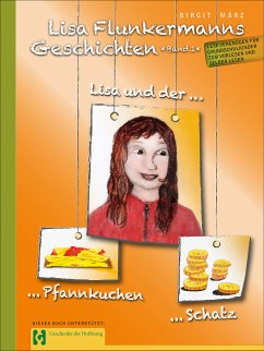 Lisa Flunkermanns Geschichten Band 1 (eBook, ePUB) - März, Birgit