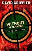 Without Redemption (The Border Series, #3) (eBook, ePUB)