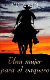 Una mujer para el vaquero (eBook, ePUB)