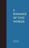 A Romance of Two Worlds (eBook, ePUB)