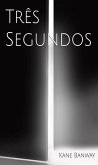 Três Segundos (eBook, ePUB)