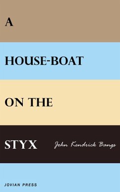 A House-boat on the Styx (eBook, ePUB) - Bangs, John Kendrick
