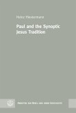 Paul and the Synoptic Jesus Tradition (eBook, ePUB)