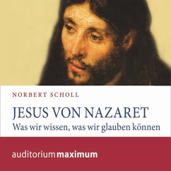 Jesus von Nazareth (Ungekürzt) (MP3-Download) - Scholl, Norbert