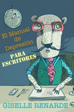 Cover El Manual de Depresión para Escritores (eBook, ePUB)