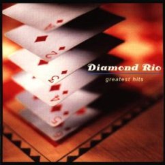 Greatest Hits - Diamond Rio