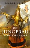 Die Jungfrau von Orleans (eBook, ePUB)