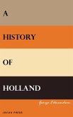 A History of Holland (eBook, ePUB)
