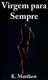 Virgem para sempre (eBook, ePUB)