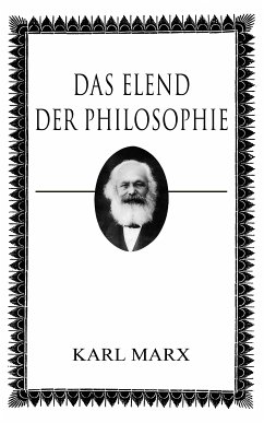 Das Elend der Philosophie (eBook, ePUB) - Marx, Karl