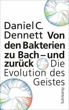 Von den Bakterien zu Bach - und zurück (eBook, ePUB) - Dennett, Daniel C.