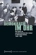 Demokratie im Ohr (eBook, PDF) - Bild 1