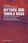 Mythos und Tabula rasa (eBook, PDF)