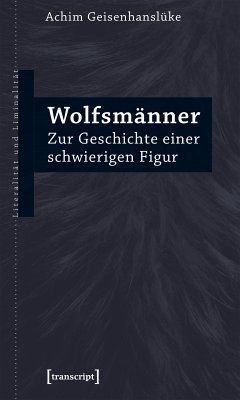 Wolfsmänner (eBook, ePUB) - Geisenhanslüke, Achim